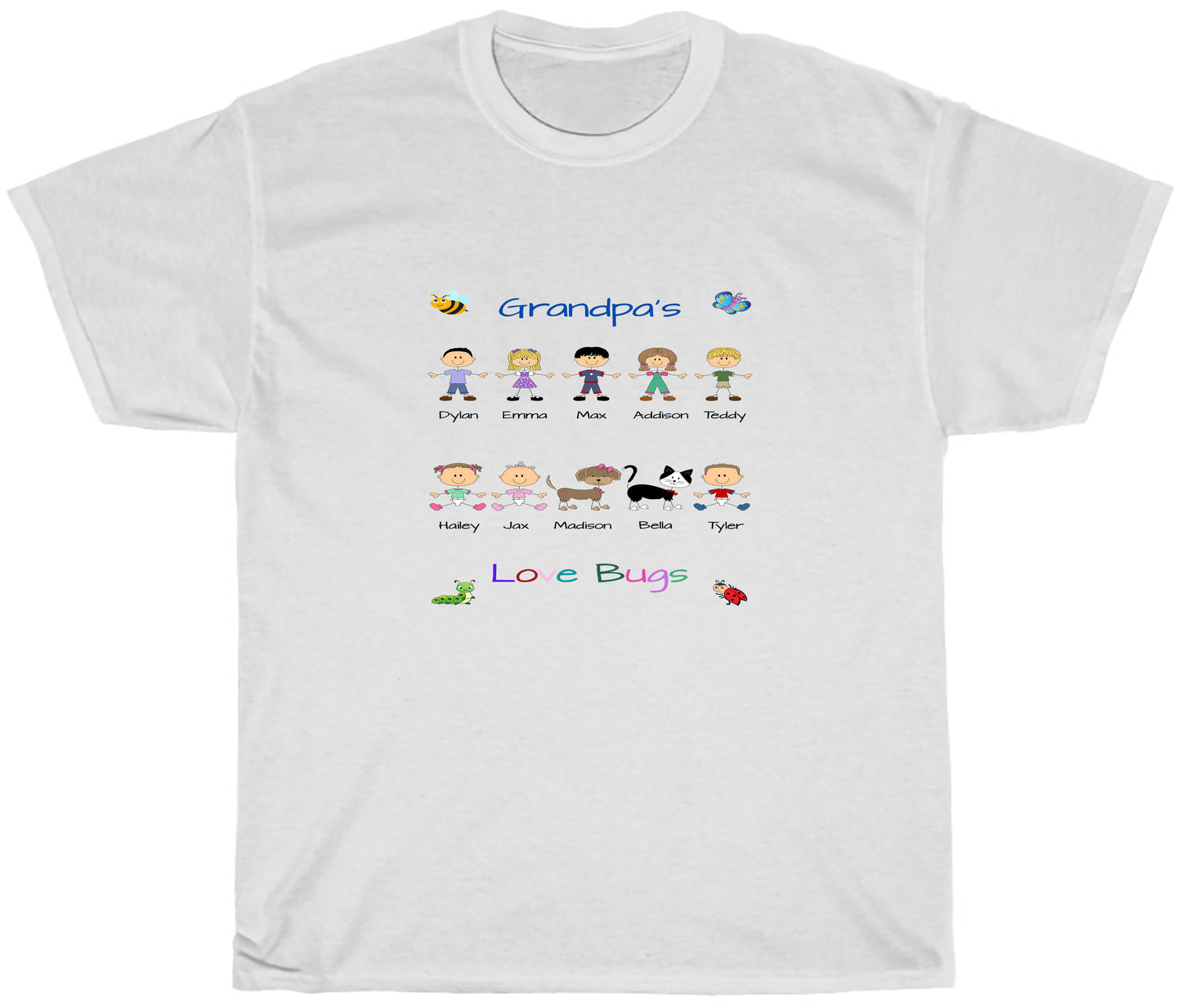 Personalized Dog Cat Pets Grandpa, Uncle, Dad, Husband or Brother's Love Bugs Cotton T-Shirt