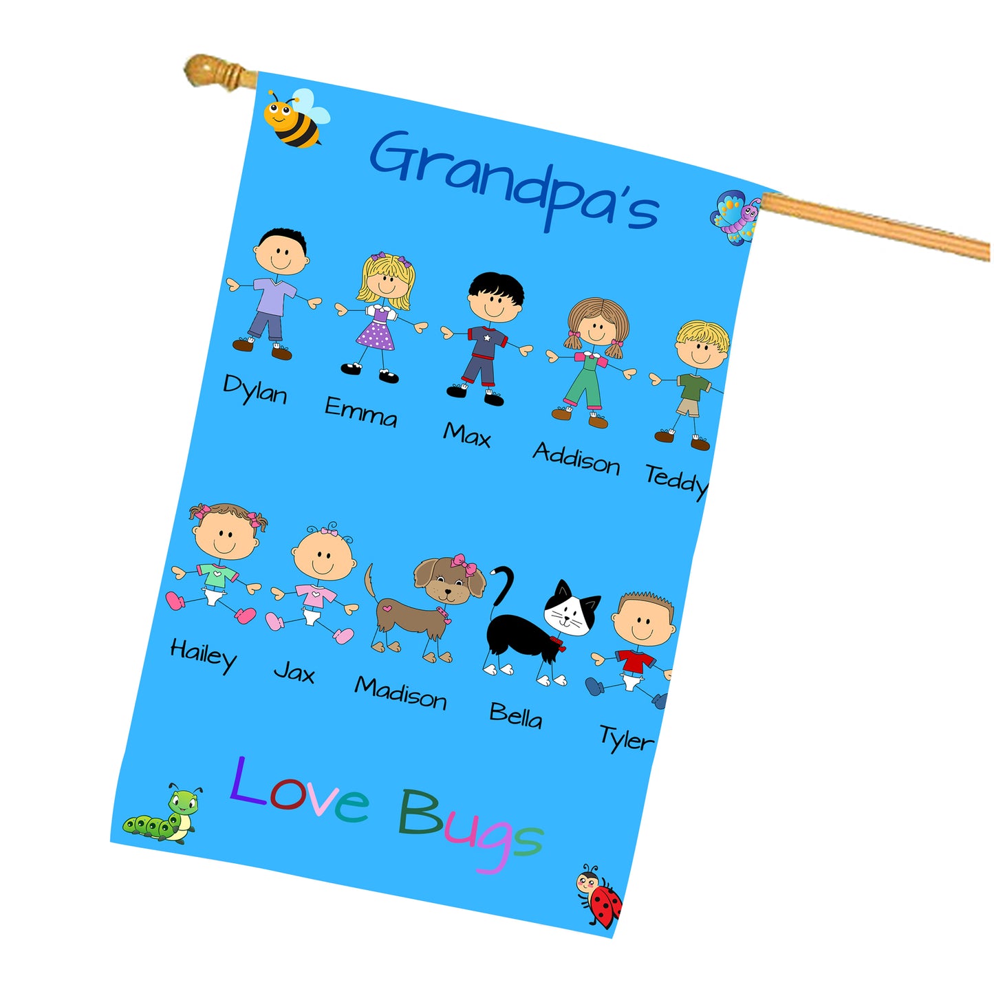 Personalized Dog Cat Pets Grandpa, Uncle, Dad, Husband or Brother's Love Bugs House Flag
