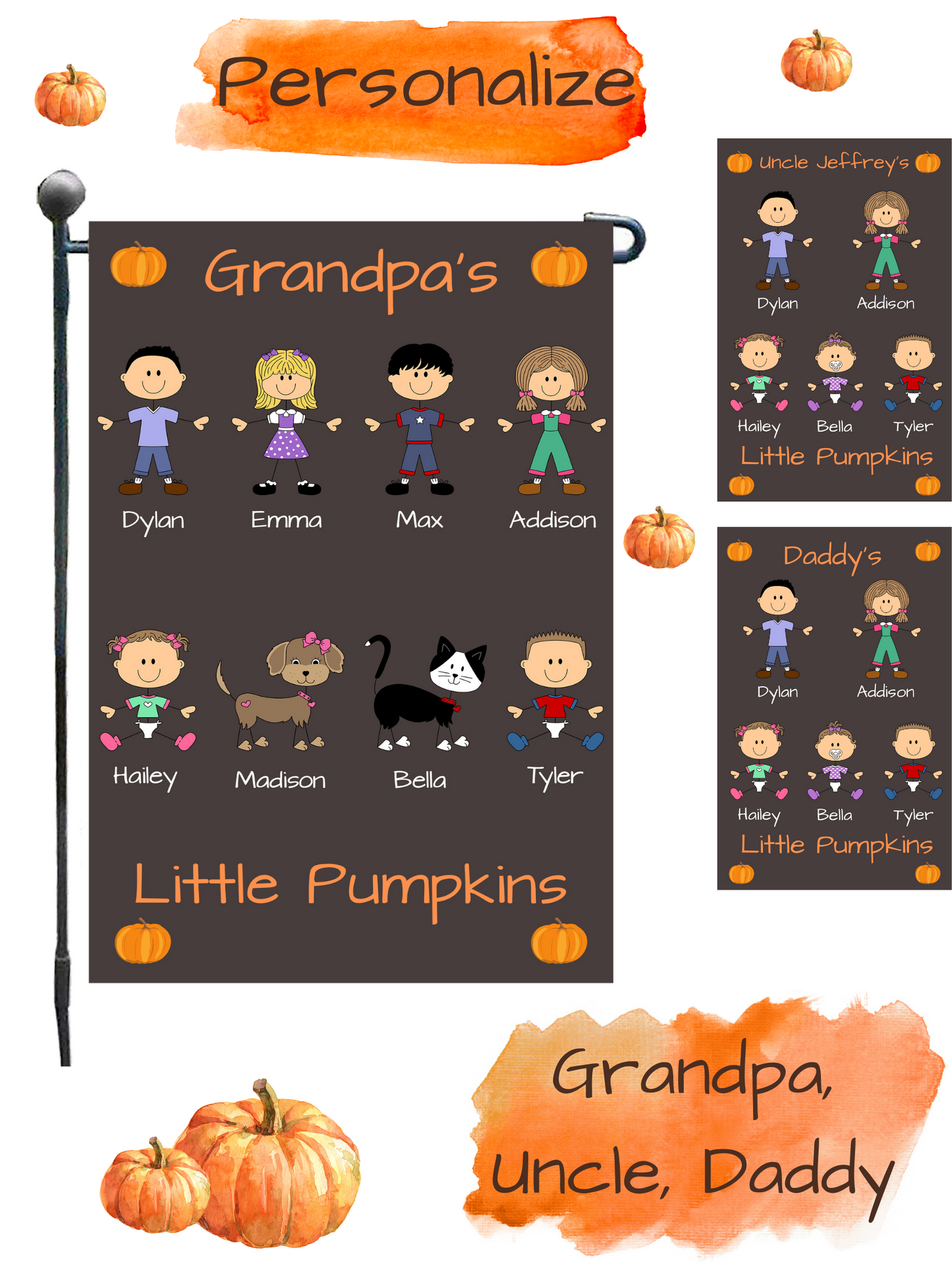 Personalized Dog Cat Pets Grandpa, Uncle, Dad, Husband or Brother's Little Pumpkins Garden Flag