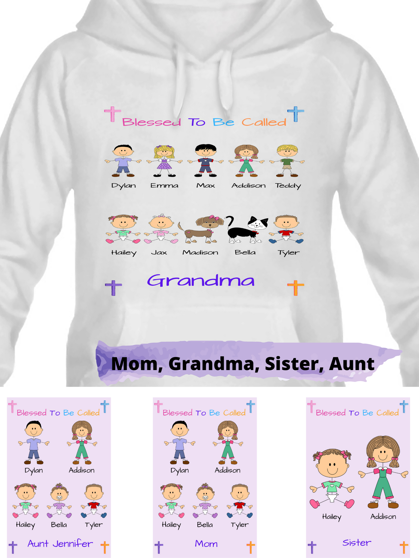 Personalized Blessed To Be Called Dog Cat Pets Grandma, Aunt, Mom, Wife or Sister Men's & Women's Hoodie