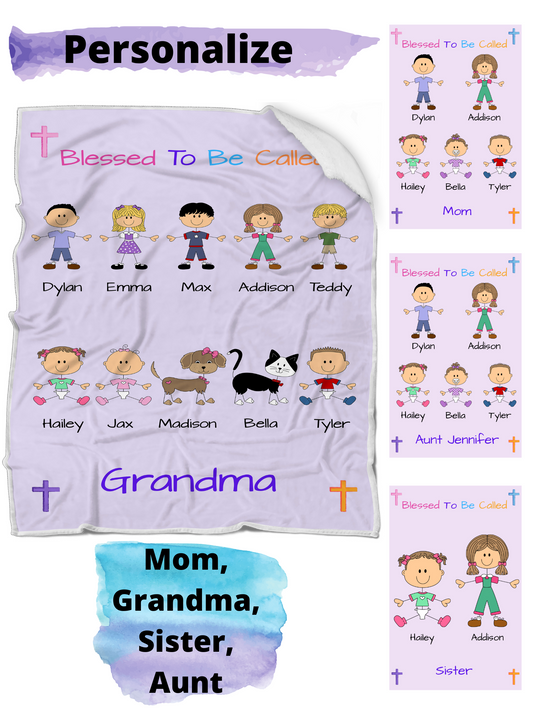 Personalized Blessed To Be Called Dog Cat Pets Grandma, Aunt, Mom, Wife or Sister Blanket