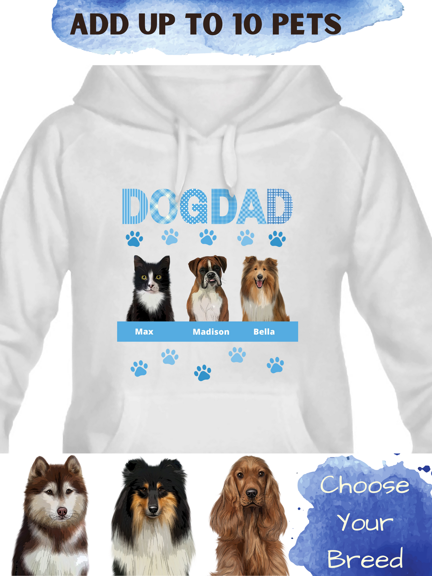 Personalized Dog Cat Pets DAD Pullover Hoodies 1 to 10 Pets