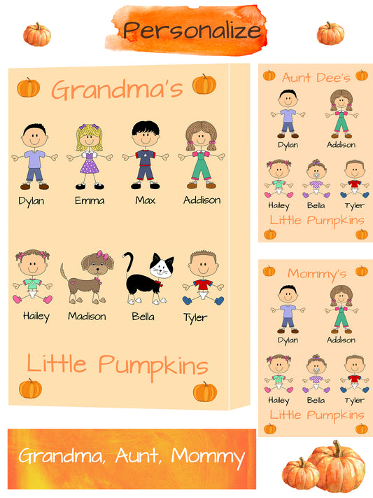 Personalized Dog Cat Pets Grandma, Aunt, Mom, Wife or Sister's Little Pumpkins Canvas Print Wall Art Décor