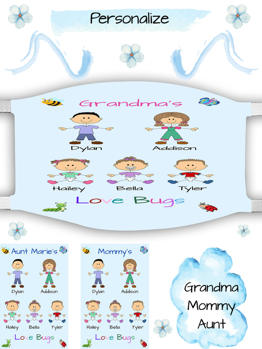 Personalized Dog Cat Pets Grandma, Aunt, Mom, Wife or Sister's Love Bugs Face Mask