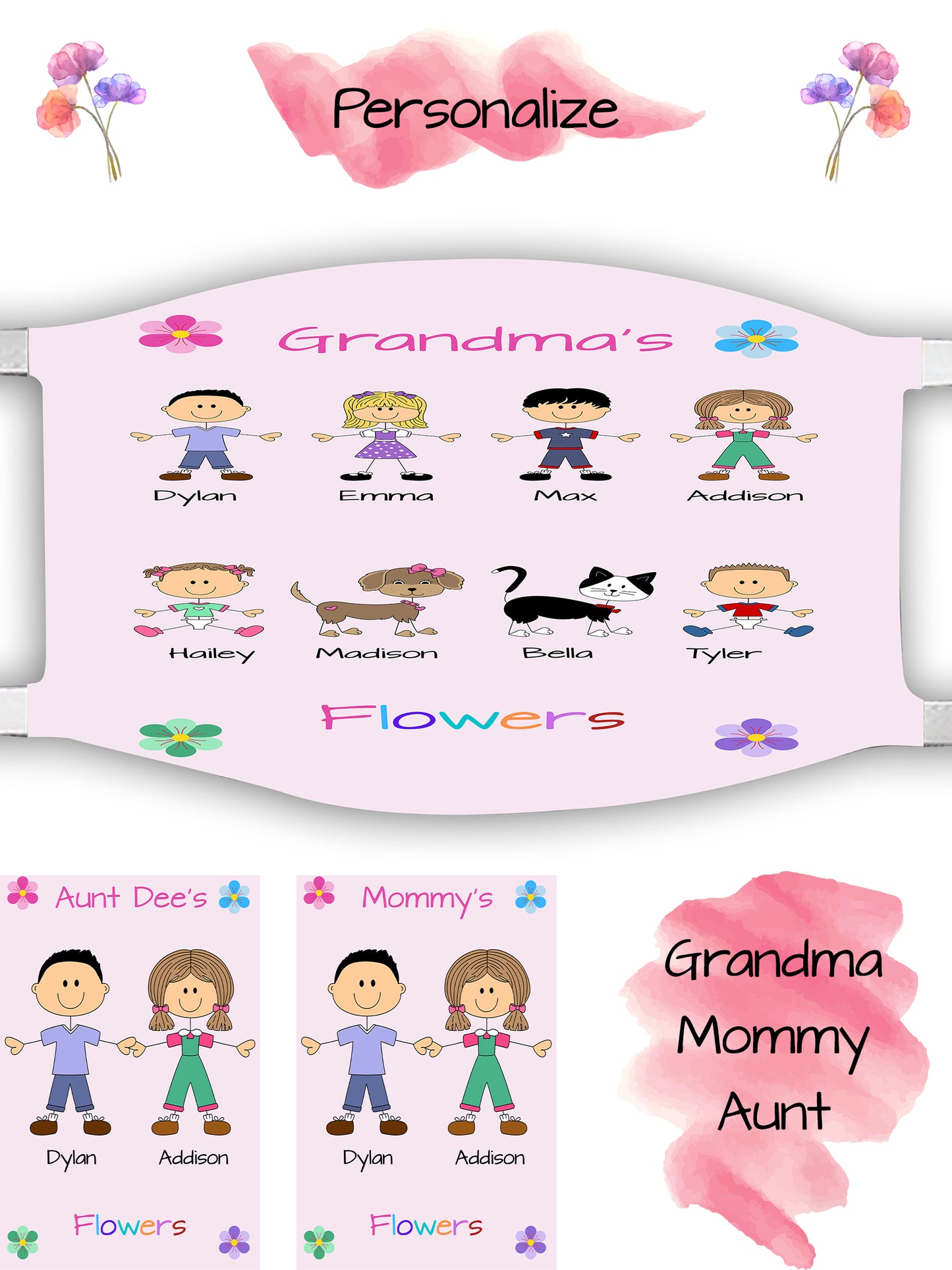 Personalized Dog Cat Pets Grandma, Aunt, Mom, Wife or Sister's Flowers Face Mask