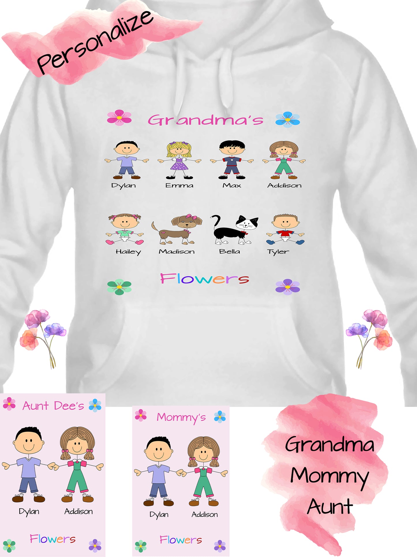 Personalized Dog Cat Pets Grandma, Aunt, Mom, Wife or Sister's Flowers Women's Hoodie