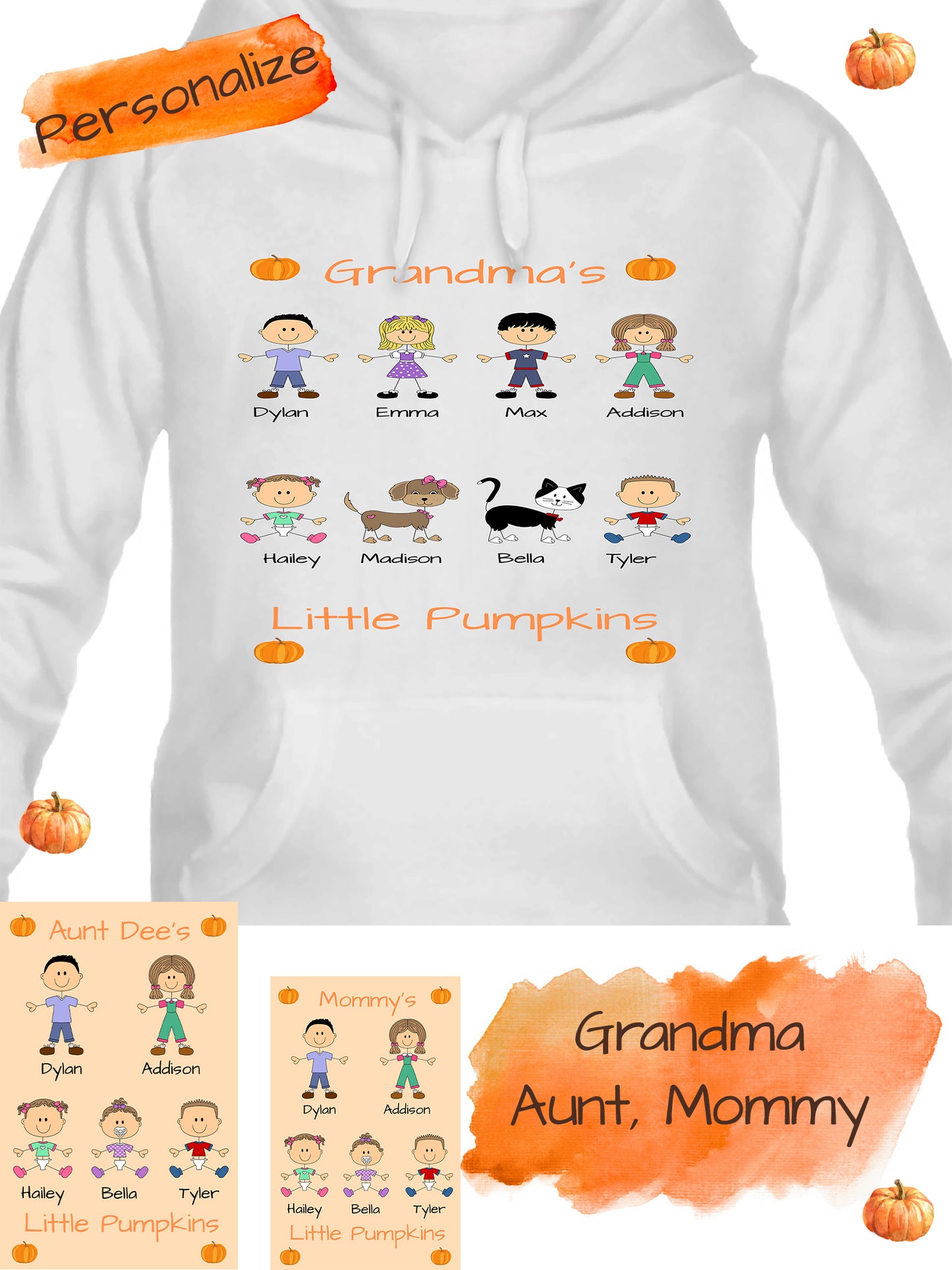 Personalized Dog Cat Pets Grandma, Aunt, Mom, Wife or Sister's Little Pumpkins Women's Hoodie