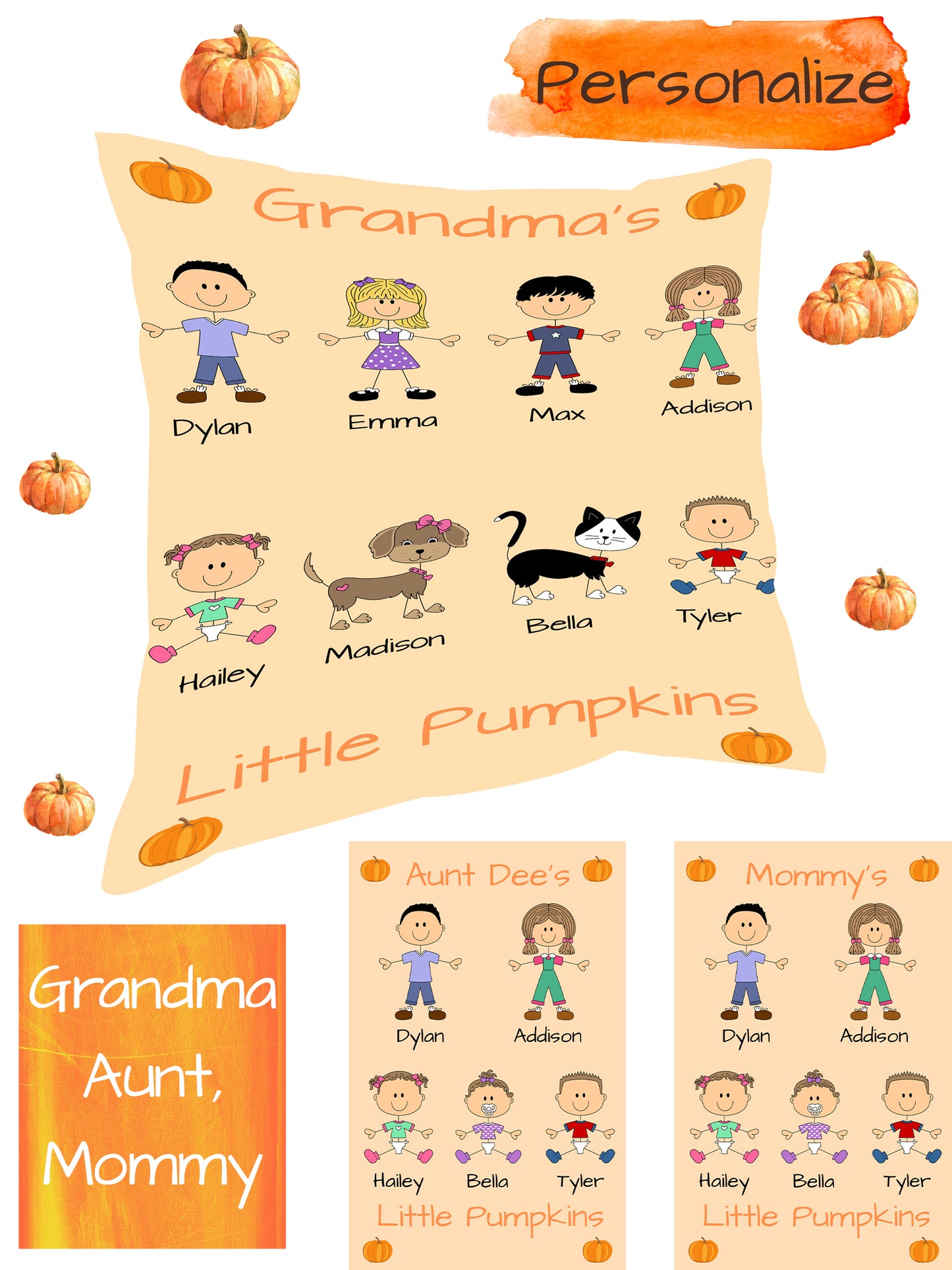 Personalized Dog Cat Pets Grandma, Aunt, Mom, Wife or Sister's Little Pumpkins Pillow