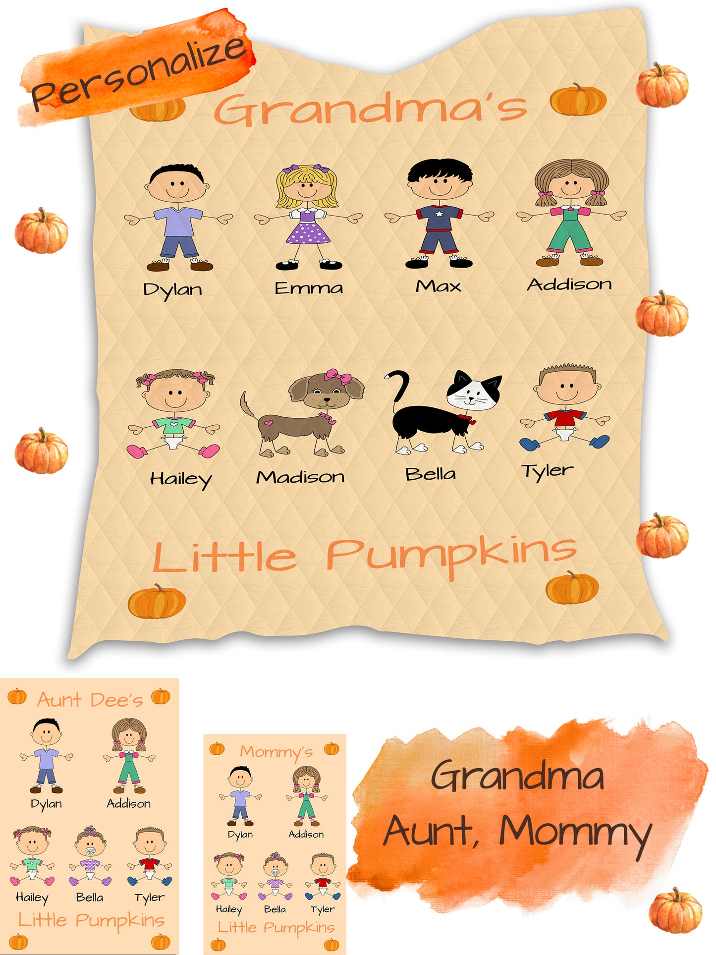 Personalized Dog Cat Pets Grandma, Aunt, Mom, Wife or Sister's Little Pumpkins Quilt