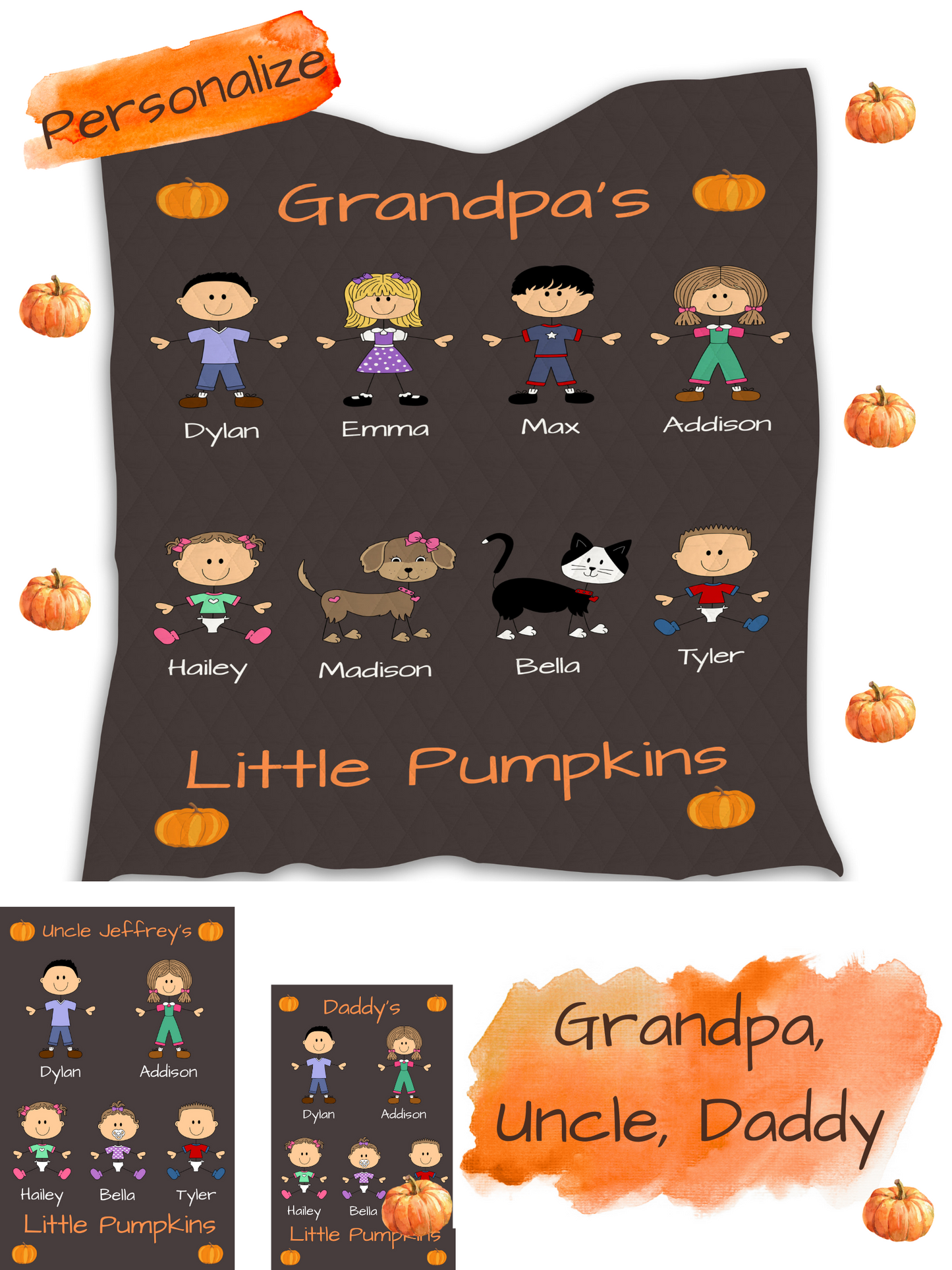 Personalized Dog Cat Pets Grandpa, Uncle, Dad, Husband or Brother's Little Pumpkins Quilt
