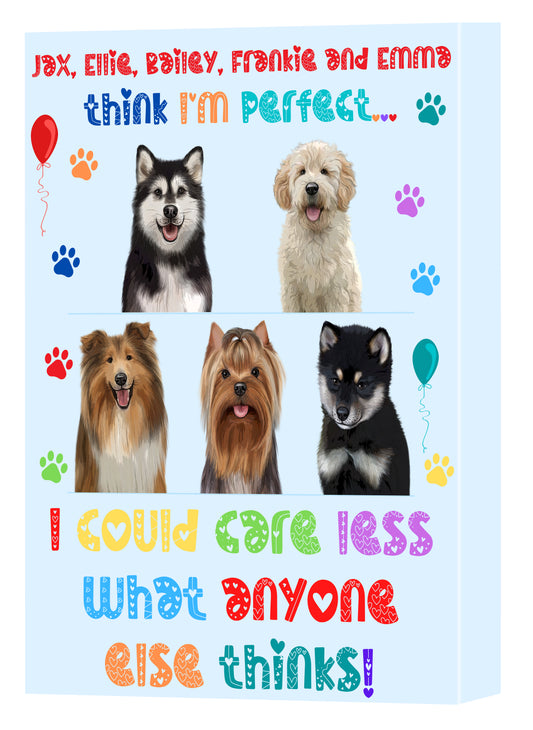 Personalized I am Perfect Images Dog Cat Pets Canvas Print Wall Art Décor 1 to 5 Pets
