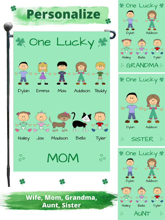 Personalized One Lucky Dog Cat Pets Grandma, Aunt, Mom, Wife or Sister Garden Flag